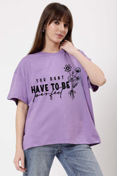 Be perfect Printed Tshirt