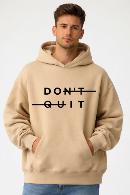 Dont Quit HOODIE
