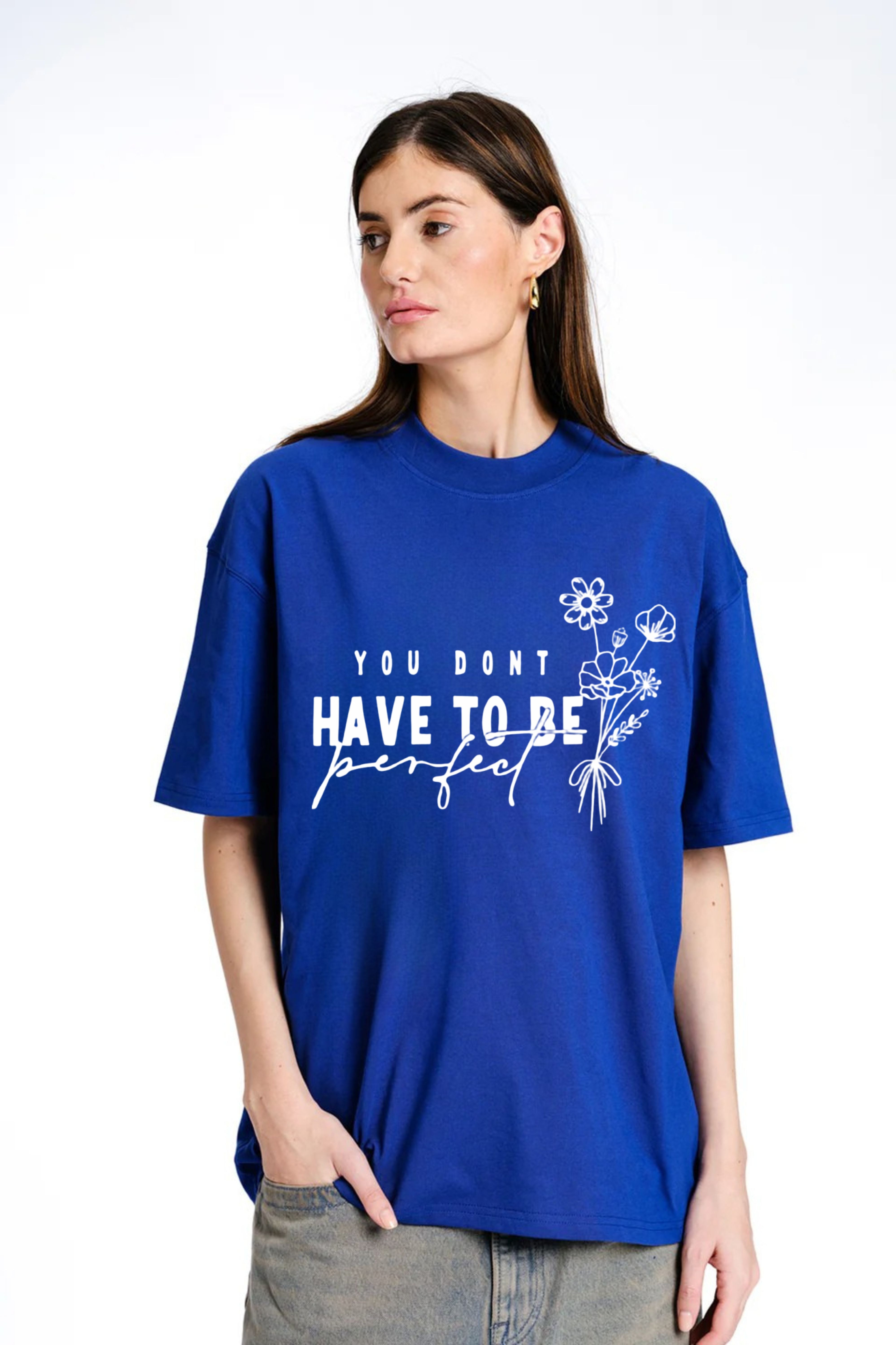 Be perfect Printed Tshirt