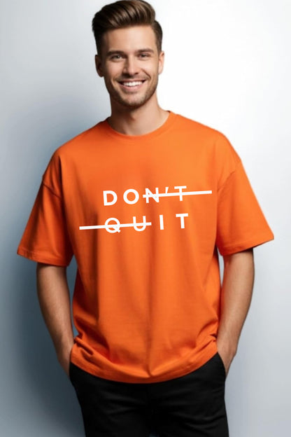 Dont Quit Oversize Tee