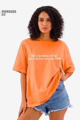 Life's Short Oversize printed Tshirt