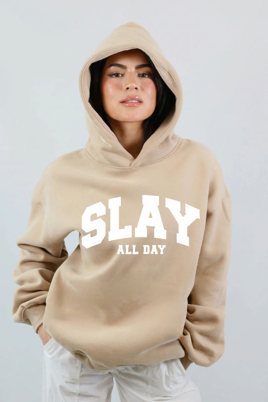 Slay All Day HOODIE