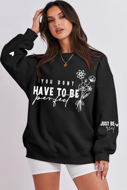 Be Perfect Oversize Sweatshirt