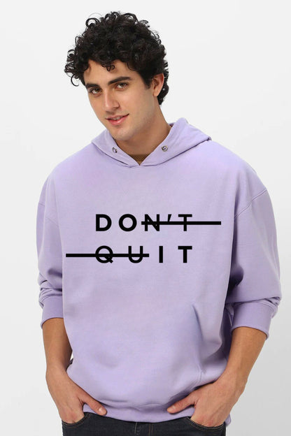 Dont Quit HOODIE